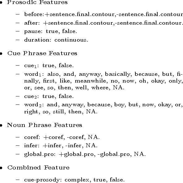 Figure 2 for Combining Multiple Knowledge Sources for Discourse Segmentation